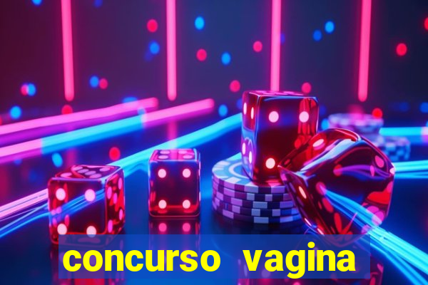 concurso vagina mais linda